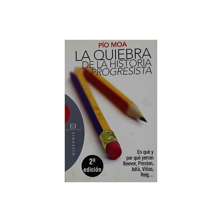 LA QUIEBRA DE LA HISTORIA PROGRESISTA